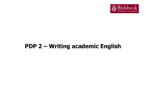 Academic Writing - Birkbeck College