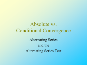 Alternating Series and the Alternating Series Test