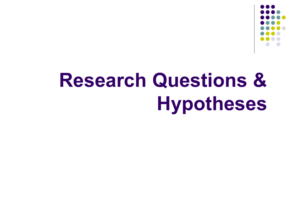 what is research questions and hypotheses