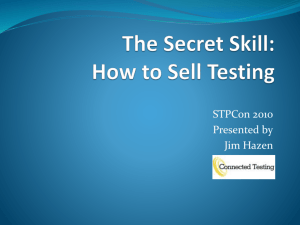 The Secret Skill: How to Sell Testing