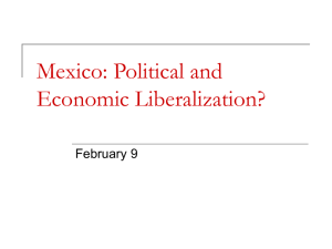 Mexico: Political and Economic Liberalization?