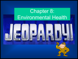Jeopardy Chap 8 Env Health