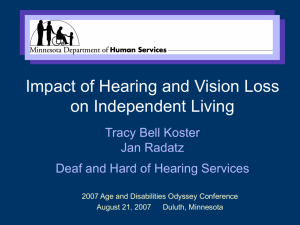 Impact of Hearing and Vision Loss on Independent Living