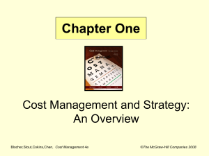 Chapter One Cost Management and Strategy: An