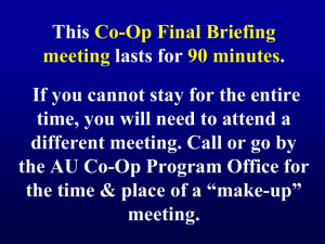 This CO-OP FINAL BRIEFING lasts for 1 1/2