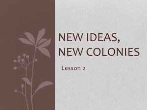 New Ideas, New Colonies