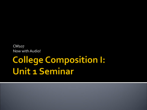 College Composition I: Unit 1 Seminar