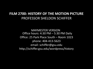 FILM 2700: HISTORY OF THE MOTION PICTURE PROFESSOR