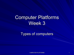 Computer Platforms Week 1