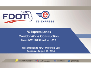 75 Express Lanes Corridor-Wide Construction From NW 170 Street