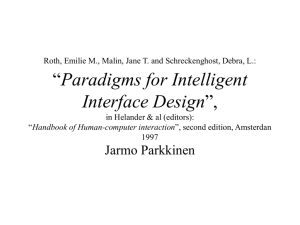 Paradigms for Intelligent Interface Design