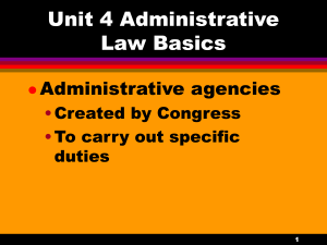 Unit 3 Administrative Law Basics