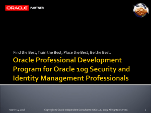 Oracle PDP for Oracle 10g Security and IdM Professionals