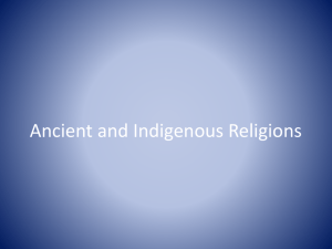 Ancient and Indigenous Religions