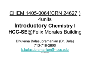CHEM 1405-0064(CRN 24627 ) Introductory Chemistry I HCC