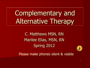 COMPLEMENTARY AND ALTERNATIVE THERAPIES