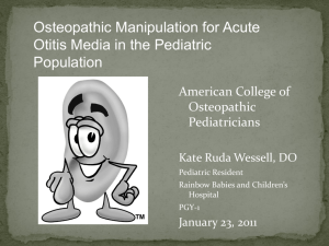 Osteopathic Manipulation for Acute Otitis Media in the Pediatric