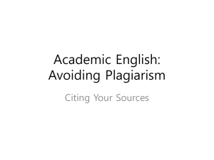 Academic English: Avoiding Plagiarism