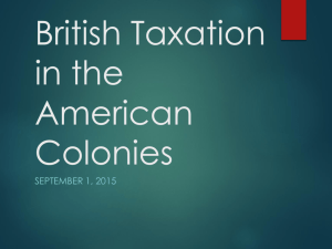 British Taxation in the American Colonies