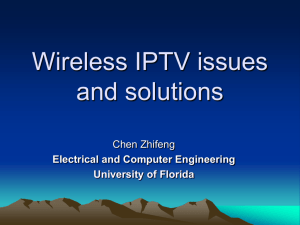 wireless IPTV - University of Florida