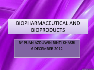 biopharmaceutical and bioproducts