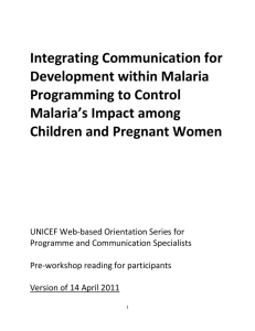 C4D in Malaria Programming, UNICEF, 2010