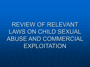 RELEVANT LAWS ON CHILD ABUSE AND SEXUAL EXPLOITATION