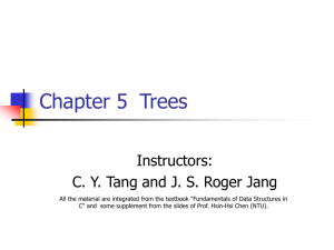 Chapter 5 : Trees