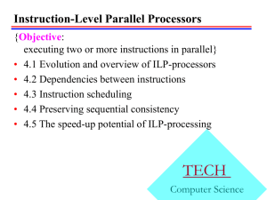 Instruction-Level Parallel Processors