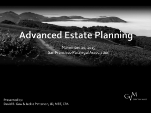 Trusts Estates Dave Gaw Advanced Estate Planning presentation