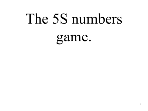 The 5S numbers game.