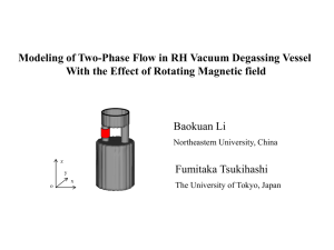 Modeling of Two-Phase Flow in RH Vacuum Degassing Vessel with