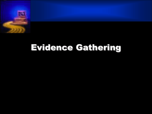 Evidence Gathering