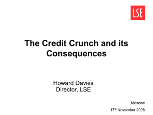 With the Benefit of Hindsight… lessons from the credit crisis for