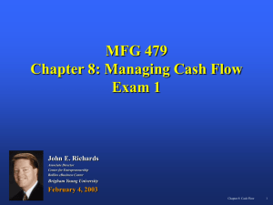Chapter 7: Cash Flow Management