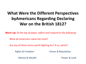 EQ: What were the causes and effects of the War of 1812?