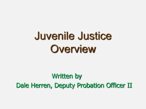 Juvenile Justice Overview (PowerPoint)