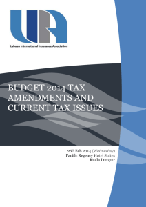 Budget 2014 Tax Amendments and Current Tax Issues