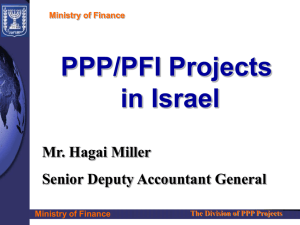 Ministry of Finance The Division of PPP Projects PPP/PFI Projects in