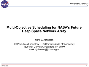 Multi-Objective Scheduling for NASA's Future Deep Space