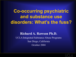 Co-occurring psychiatric and substance use disorders: What's the