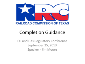 Completion Guidance - Railroad Commission of Texas