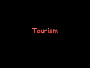 TOURISM IS… - Life Learning Cloud