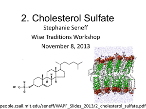 When cholesterol and sulfate