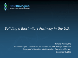 Presentation - Alliance for Safe Biologic Medicines