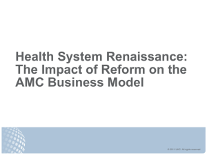 Health System Renaissance: The Impact of