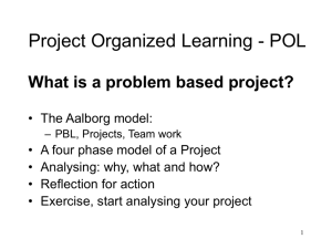 Project Organized Learning