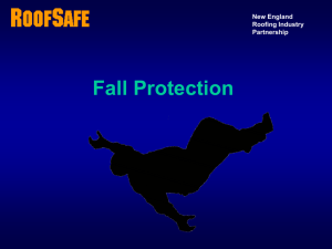 ROOFING FALL PROTECTION