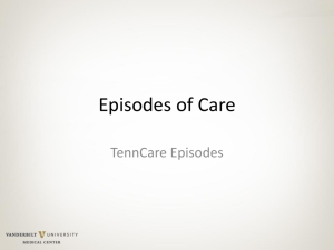 Episodes of Care - Vanderbilt University Medical Center