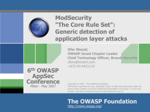 "The Core Rule Set": Generic detection of application layer